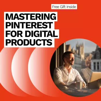 Pinterest Strategy for Digital Products That Drives Sales