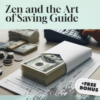 Save Money the Zen Way: Minimalist Habits That Compound